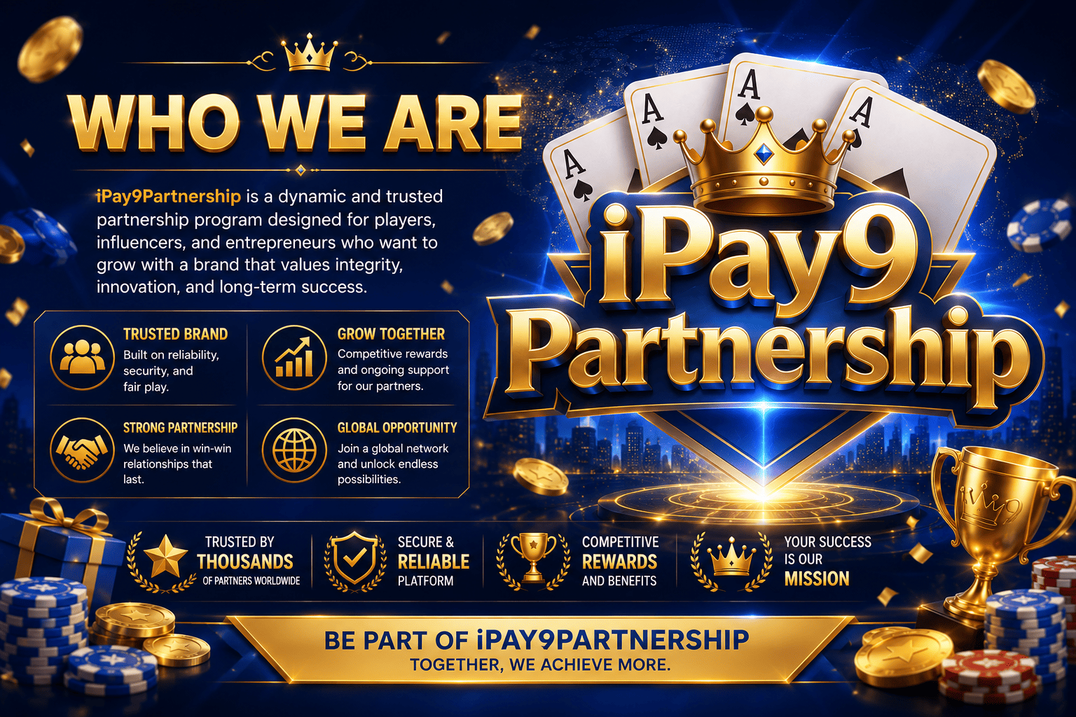iPay9Partnership — trusted brand, global partnership and player-first values